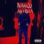NARCO ARTISTA (Explicit)