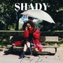 Shady (feat. Yxng Txmpz) [Explicit]