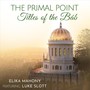 The Primal Point - Titles of the Báb (feat. Luke Slott)