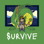 Survive