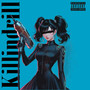 Killindrill (Explicit)