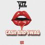 Cash and Swag (Explicit)