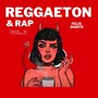 Reggaeton & Rap, Vol. 2