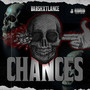 Chances (Explicit)