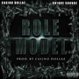 Role Model (feat. Un1que Soundz) [Explicit]