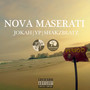 Nova Maserati (Explicit)