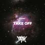 Take Off (Explicit)