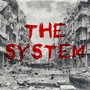 The System