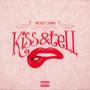 Kiss and Tell (Explicit)