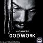 GOD WORK (Explicit)