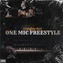 One Mic Freestyle (Explicit)