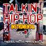 Talkin' Hip-Hop (Instrumental)