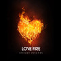 Love Fire