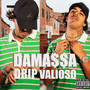 Drip Valioso (Explicit)