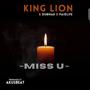 Miss U (feat. King Lion & DUBMAX)