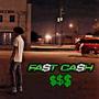 Fast Cash (Explicit)