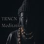 Meditation (Extended Mix)