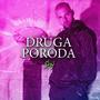 DRUGA PORODA (Explicit)