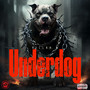 Underdog (Explicit)