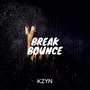 Break Bounce