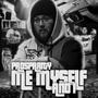 Me Myself & I (Explicit)