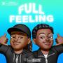 FULL FEELING (feat. Fililala) [Explicit]