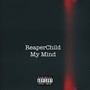 My Mind (Explicit)