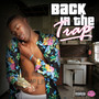 Back in the Trap (Explicit)