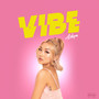 Vibe (Explicit)