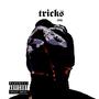 tricks (Explicit)