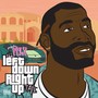 The Left Down Right Up Tape (Explicit)