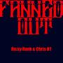 Fanned Out (feat. Chris OT) [Explicit]