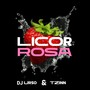 Licor Rosa (Explicit)