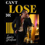 Can't Lose (Explicit)