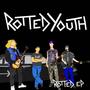 Rotted EP (Explicit)