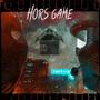 Hors game (feat. Mr Beksoul)