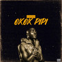 UNDRGRD OKOK PIPI (Explicit)