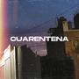 CUARENTENA (Explicit)