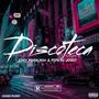 Discoteca (feat. Eddy Abarcash & Pepe El Joseo) [Explicit]