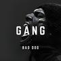 Gang (Explicit)