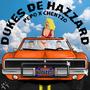 Dukes de Hazzard (Explicit)