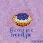 Berry Pie Freestyle (Explicit)