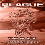 Plague (Explicit)