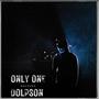 Only One Dolpson (Explicit)