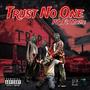 Trust No One (feat. Mozie) [Explicit]