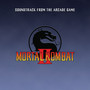 Mortal Kombat II (Soundtrack from the Arcade Game) (2021 Remaster)