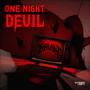 One Night With The Devil (Explicit)