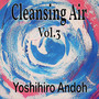 Cleansing Air, Vol.3