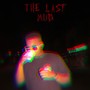 The Last Mud (Explicit)