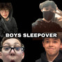 BOYS SLEEPOVER (Explicit)